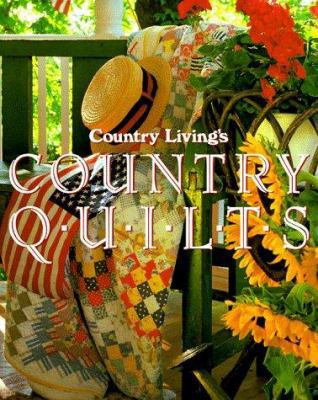 Country Living Country Quilts 068810620X Book Cover