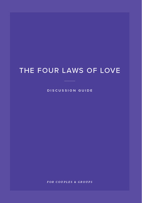 The Four Laws of Love Discussion Guide: For Cou... 1950113302 Book Cover