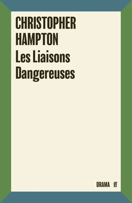 Les Liaisons Dangereuses 057140409X Book Cover