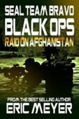Seal Team Bravo: Black Ops 1909149020 Book Cover