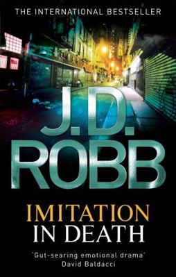 Imitation in Death. Nora Roberts Writing as J.D... 0749957379 Book Cover