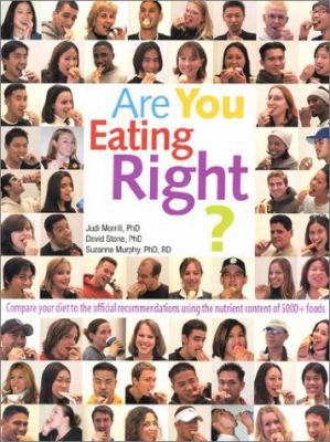 Are You Eating Right? Compare Your Diet to the ... 0965795179 Book Cover