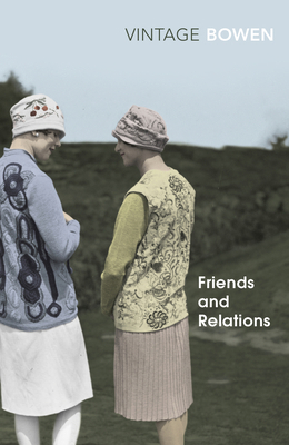 Friends And Relations (Vintage Classics) 0099287757 Book Cover