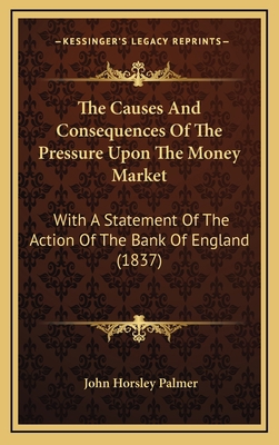 The Causes And Consequences Of The Pressure Upo... 1168806887 Book Cover