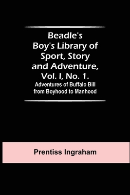 Beadle's Boy's Library of Sport, Story and Adve... 9354594964 Book Cover