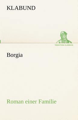 Borgia [German] 3842491220 Book Cover