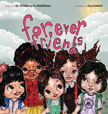 Forever Friends B09ZH5CJZB Book Cover