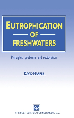 Eutrophication of Fresh Waters 0412329700 Book Cover