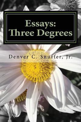 Essays: Three Degrees 0989150356 Book Cover