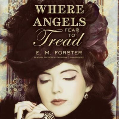 Where Angels Fear to Tread 1470847175 Book Cover