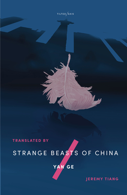 Strange Beasts of China 1911284444 Book Cover