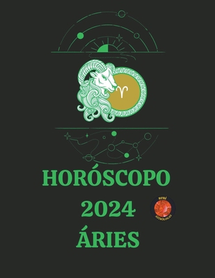 Horóscopo 2024 Áries [Portuguese] B0CKYHM2YR Book Cover