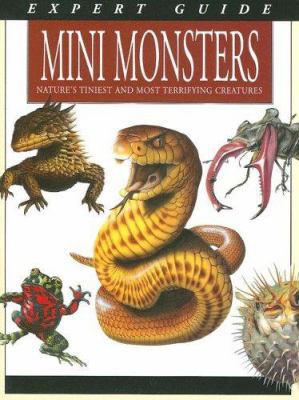 Expert Guide to Mini Monsters 0785820477 Book Cover