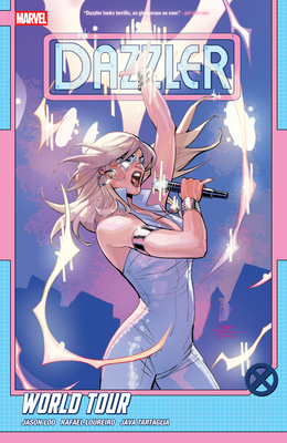 Dazzler: World Tour 1302960180 Book Cover