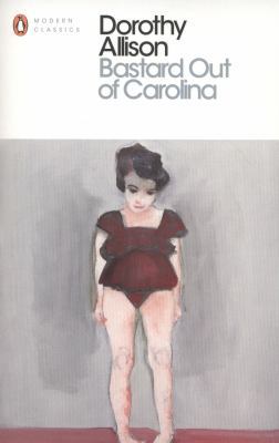 Bastard Out of Carolina. Dorothy Allison 0141391545 Book Cover