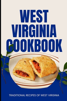 West Virginia Cookbook: Traditional Recipes of ...            Book Cover