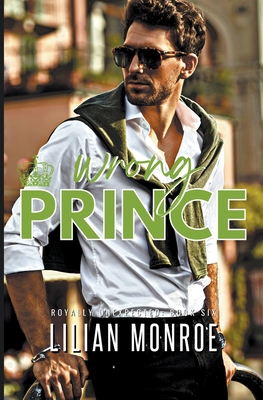 Wrong Prince 1922457701 Book Cover