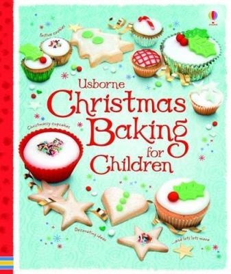 Christmas Baking Book for Children 0746097646 Book Cover