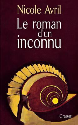 Le roman d'un inconnu [French] 2246564514 Book Cover