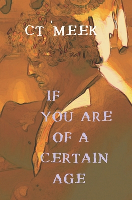 If You Are Of A Certain Age B0DP9GWZHG Book Cover