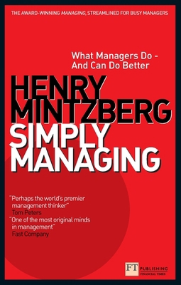 Simply Managing: What Managers Do - and Can Do ... 1292001577 Book Cover