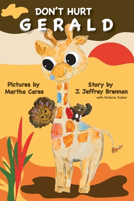 Don't Hurt Gerald B0FFWCK6W2 Book Cover