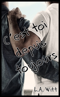 C'est Toi Depuis Toujours [French] 1723761001 Book Cover