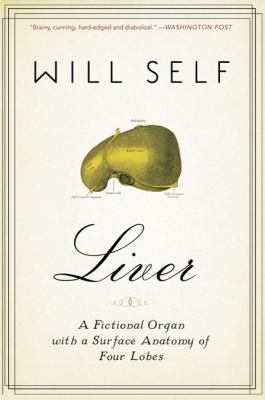 Liver: A Fictional Organ with a Surface Anatomy... 1608192334 Book Cover