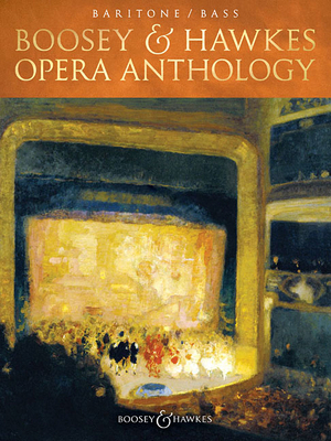 Boosey & Hawkes Opera Anthology - Baritone/Bass 1540030083 Book Cover