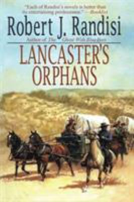 Lancaster's Orphans 1477842209 Book Cover