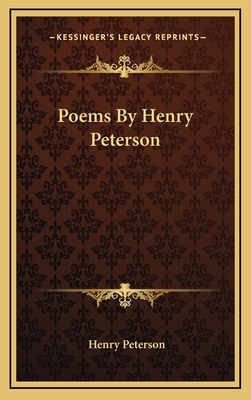 Poems by Henry Peterson 1163733490 Book Cover