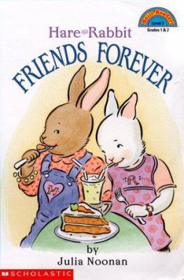 Friends Forever: Hare And Rabbit (level 3) (Hel... 0439087538 Book Cover