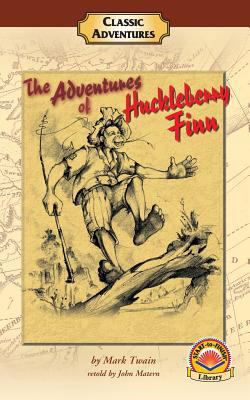 The Adventures of Huckleberry Finn 1893376052 Book Cover