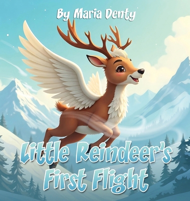 Little Reindeer's First Flight 1807190188 Book Cover