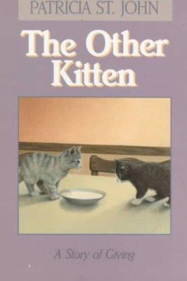The Other Kitten: A Story of Giving 1556611528 Book Cover
