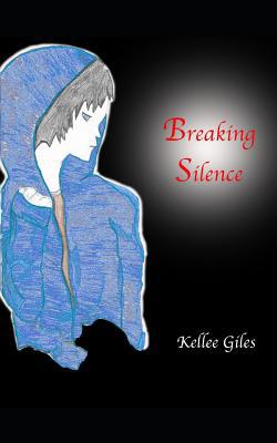 Breaking Silence 1544944322 Book Cover