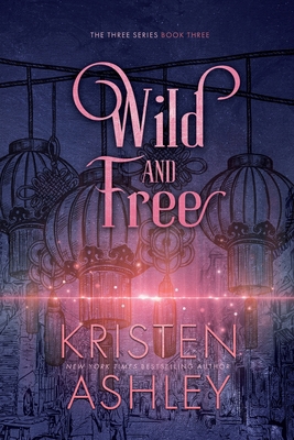 Wild and Free 1954680899 Book Cover