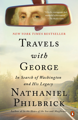 Travels with George: In Search of Washington an... 0525562192 Book Cover