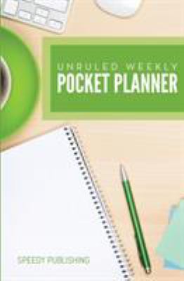 Unruled Weekly Pocket Planner 1681457180 Book Cover