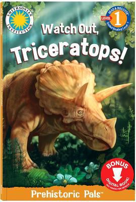 Watch Out, Triceratops! 1607278774 Book Cover