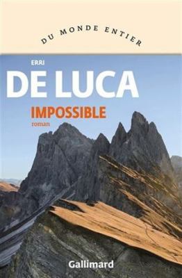 Impossible [French] 2072860822 Book Cover