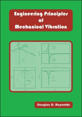 Engineering Principles of Mechanical Vibration 1426907966 Book Cover