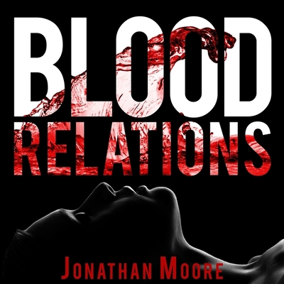 Blood Relations 1665129425 Book Cover
