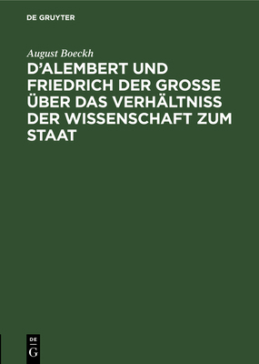 D'Alembert Und Friedrich Der Große Über Das Ver... [German] 3111257517 Book Cover