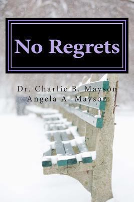 No Regrets 1492731471 Book Cover