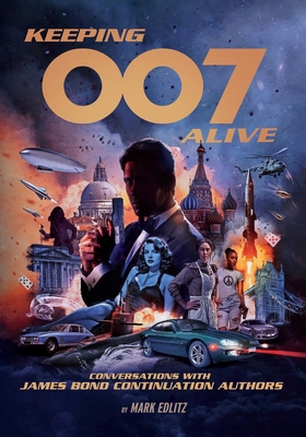 Keeping 007 Alive 1735461652 Book Cover