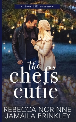 The Chef's Cutie 0998225282 Book Cover