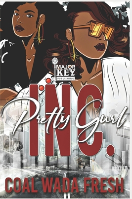 Pretty Gurl Inc. B0D3ZZFSSC Book Cover