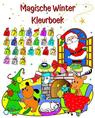 Magische Winter Kleurboek: Heerlijke winter, Ke... [Dutch] B0CKY4LP62 Book Cover