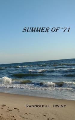 Summer of '71 1730762964 Book Cover